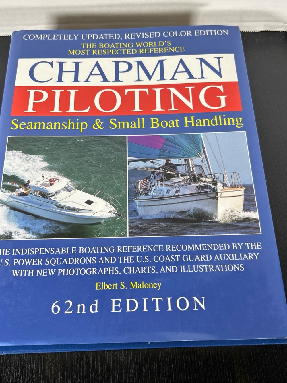 Vintage Chapman Piloting Seamanship & Small Boat Handling - 62nd Edition